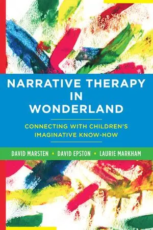 Cover: 9781324082101 | Narrative Therapy in Wonderland | David Epston (u. a.) | Taschenbuch