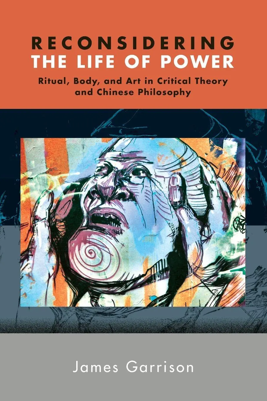 Cover: 9781438482101 | Reconsidering the Life of Power | James Garrison | Taschenbuch | 2021