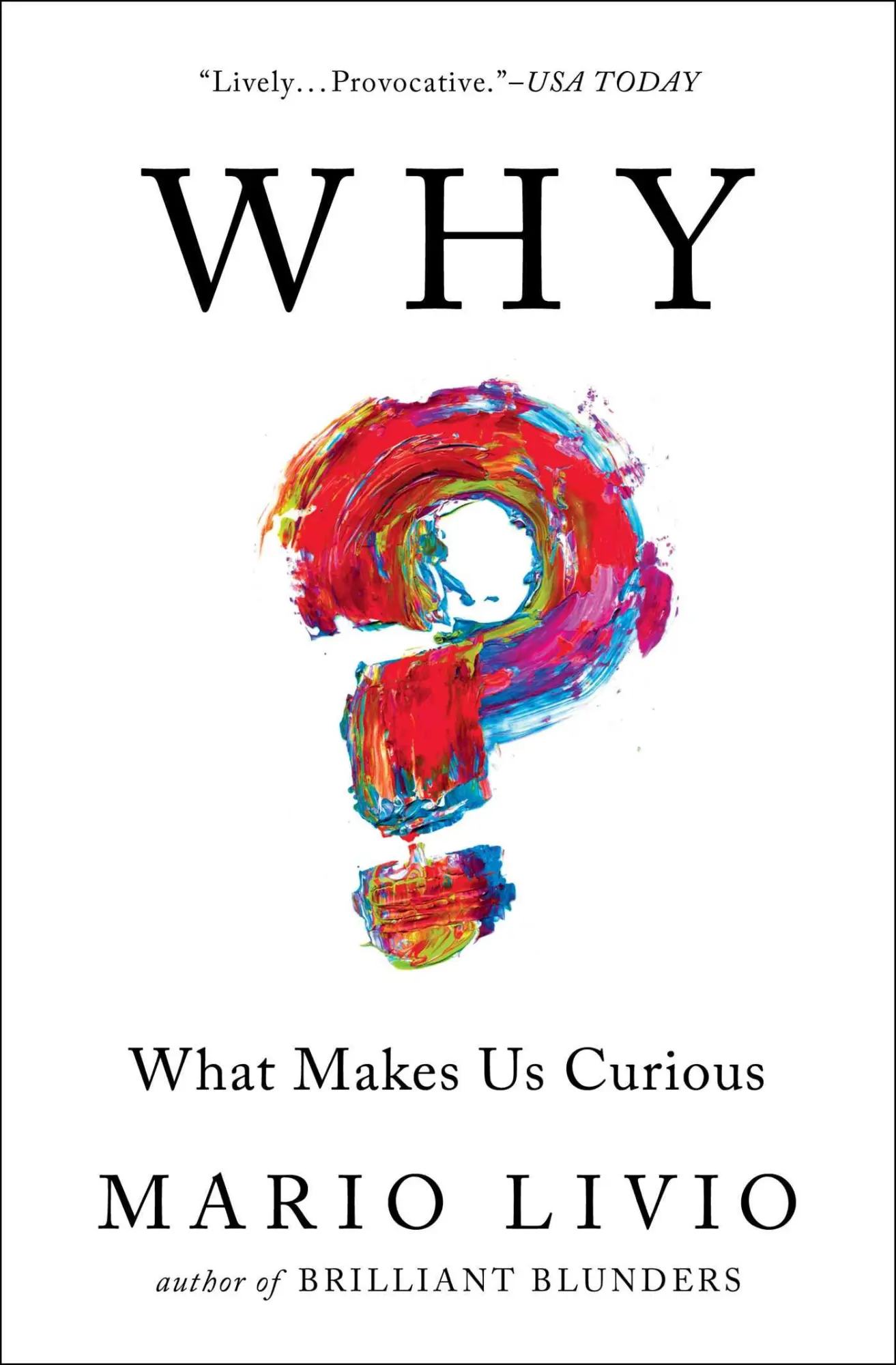 Cover: 9781476792101 | Why? | What Makes Us Curious | Mario Livio | Taschenbuch | Englisch