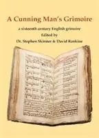Cover: 9781912212101 | A Cunning Man's Grimoire | A Sixteenth Century Grimoire | Buch | 2018