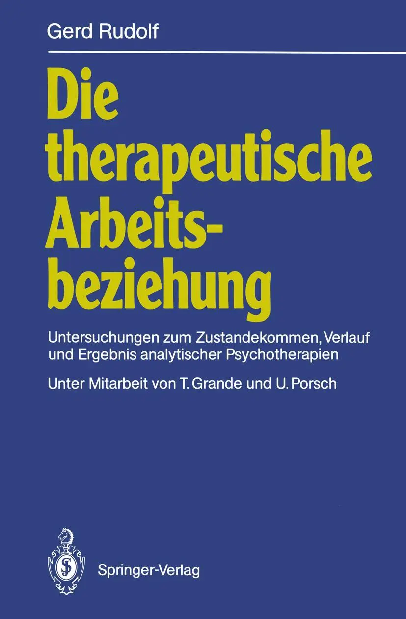 Cover: 9783540532101 | Die therapeutische Arbeitsbeziehung | Gerd Rudolf | Taschenbuch | 1991