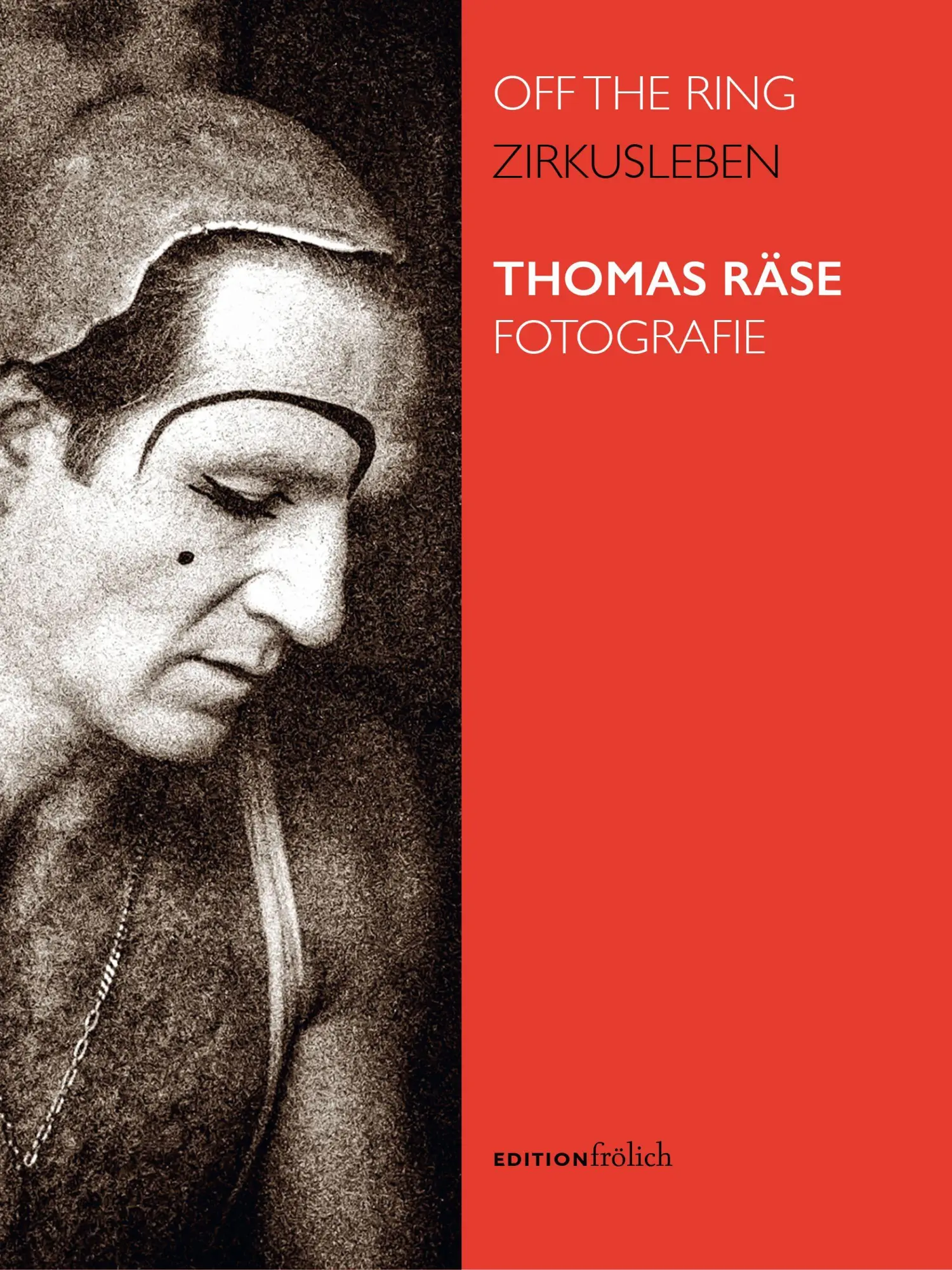 Cover: 9783911192101 | Off the Ring | Zirkusleben | Thomas Räse | Taschenbuch | 104 S. | 2025