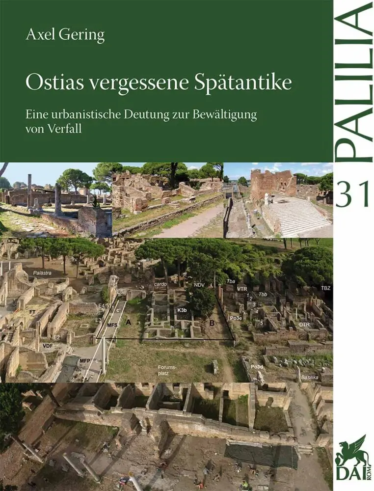 Cover: 9783954902101 | Ostias vergessene Spätantike | Axel Gering | Taschenbuch | Deutsch