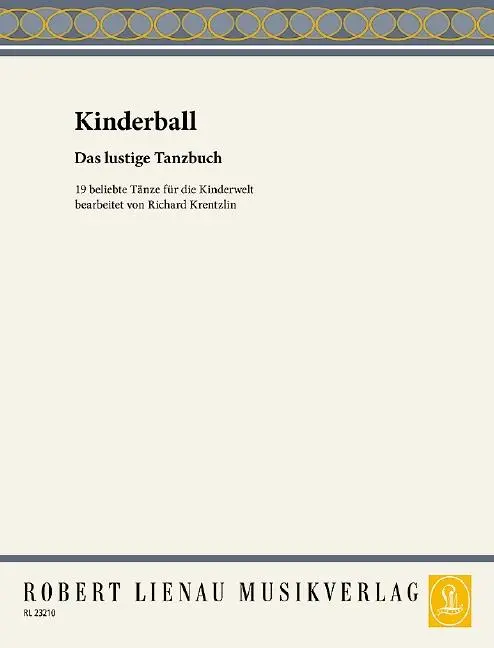 Cover: 9790011232101 | Kinderball 1. Klavier | Beliebte Tänze in leichtem Stil | Krentzlin