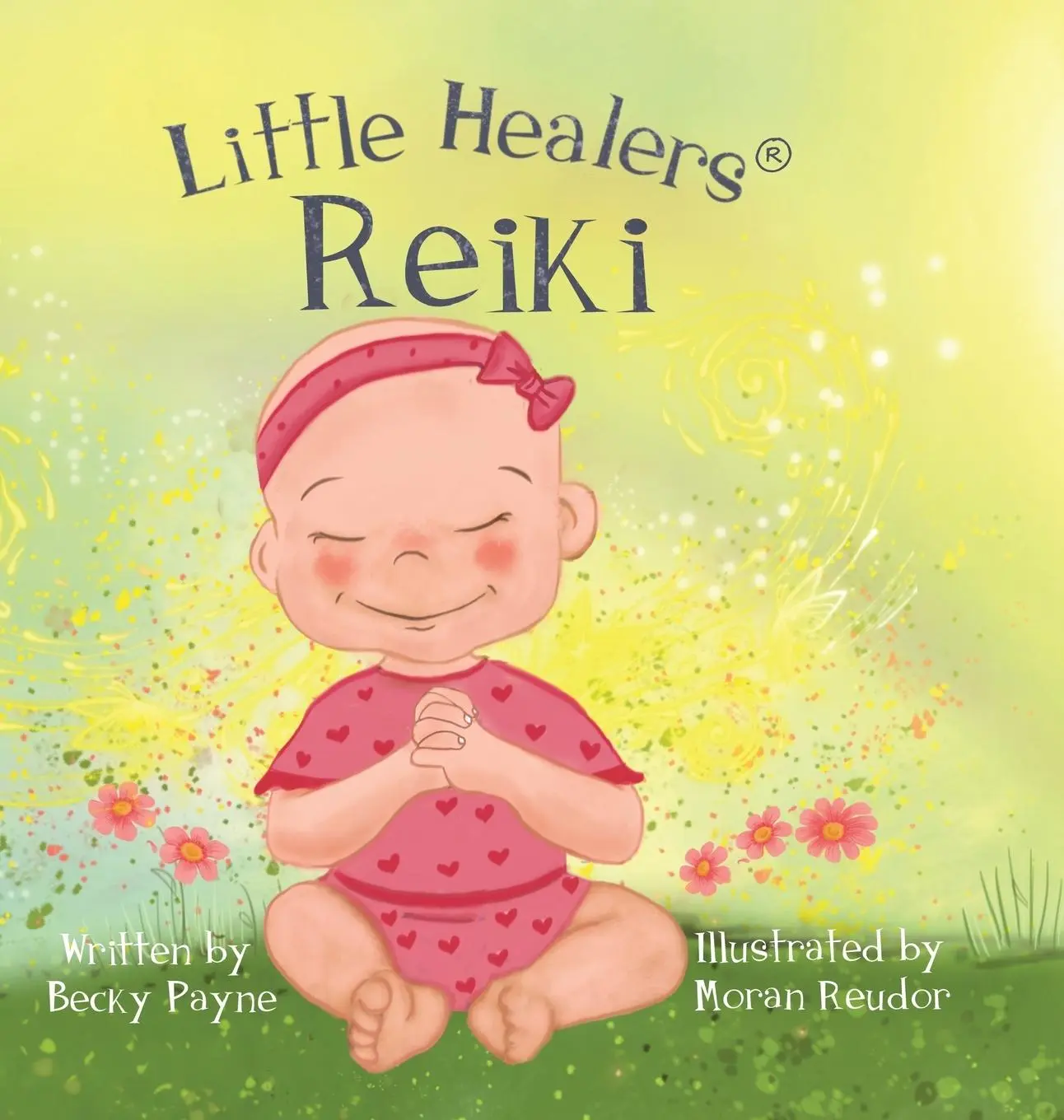 Cover: 9781737832201 | Little Healers | Reiki | Becky Payne | Buch | Englisch | 2021