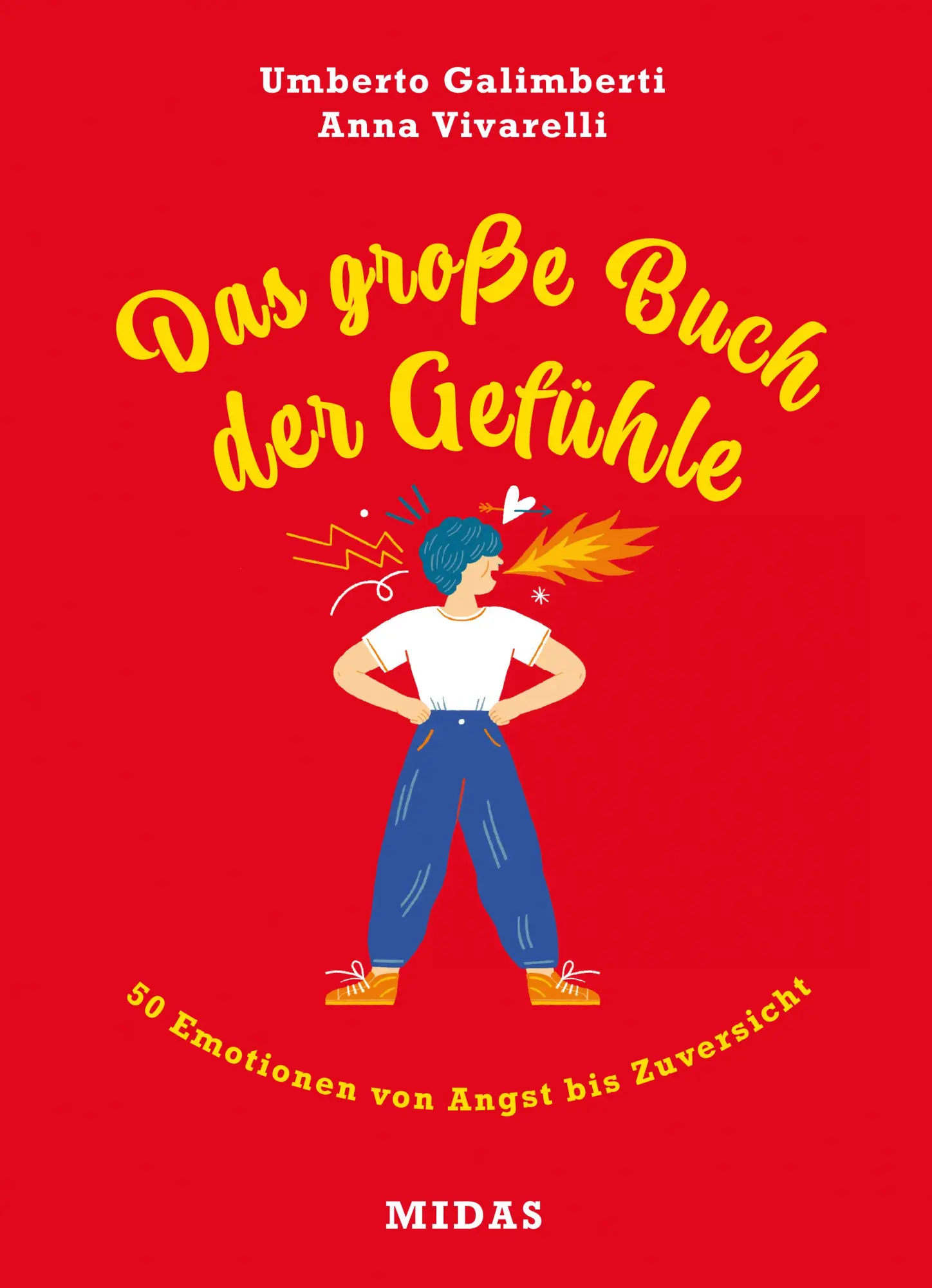 Cover: 9783038762201 | Das große Buch der Gefühle | 50 Emotionen von Angst bis Zuversicht