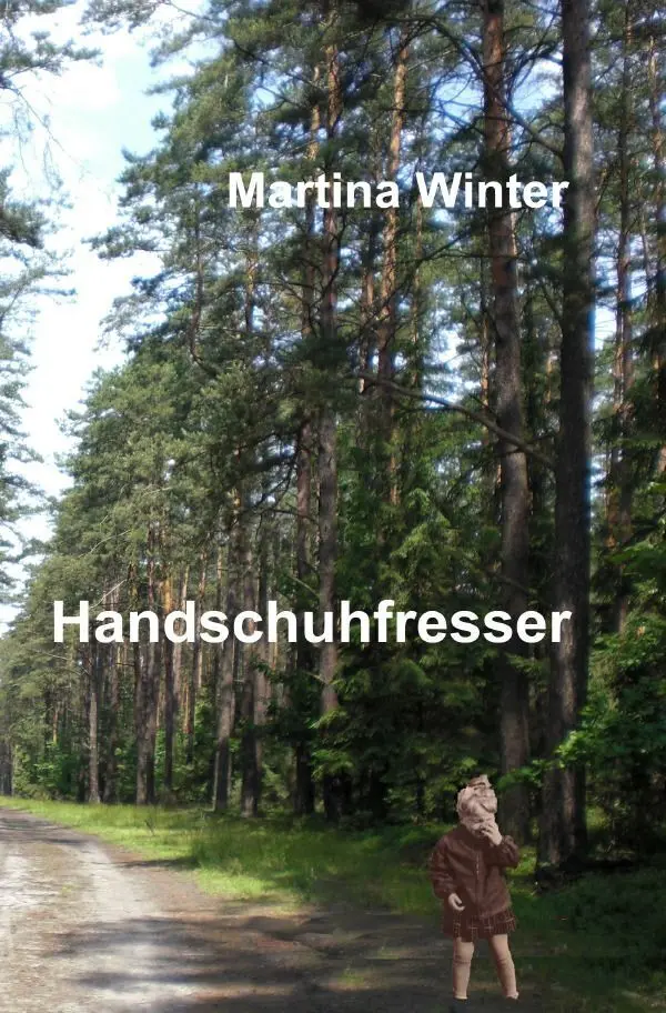 Cover: 9783565372201 | Handschuhfresser | Martina Winter | Taschenbuch | 176 S. | Deutsch