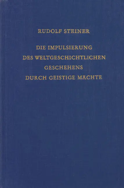 Cover: 9783727422201 | Die Impulsierung des weltgeschichtlichen Geschehens durch geistige...