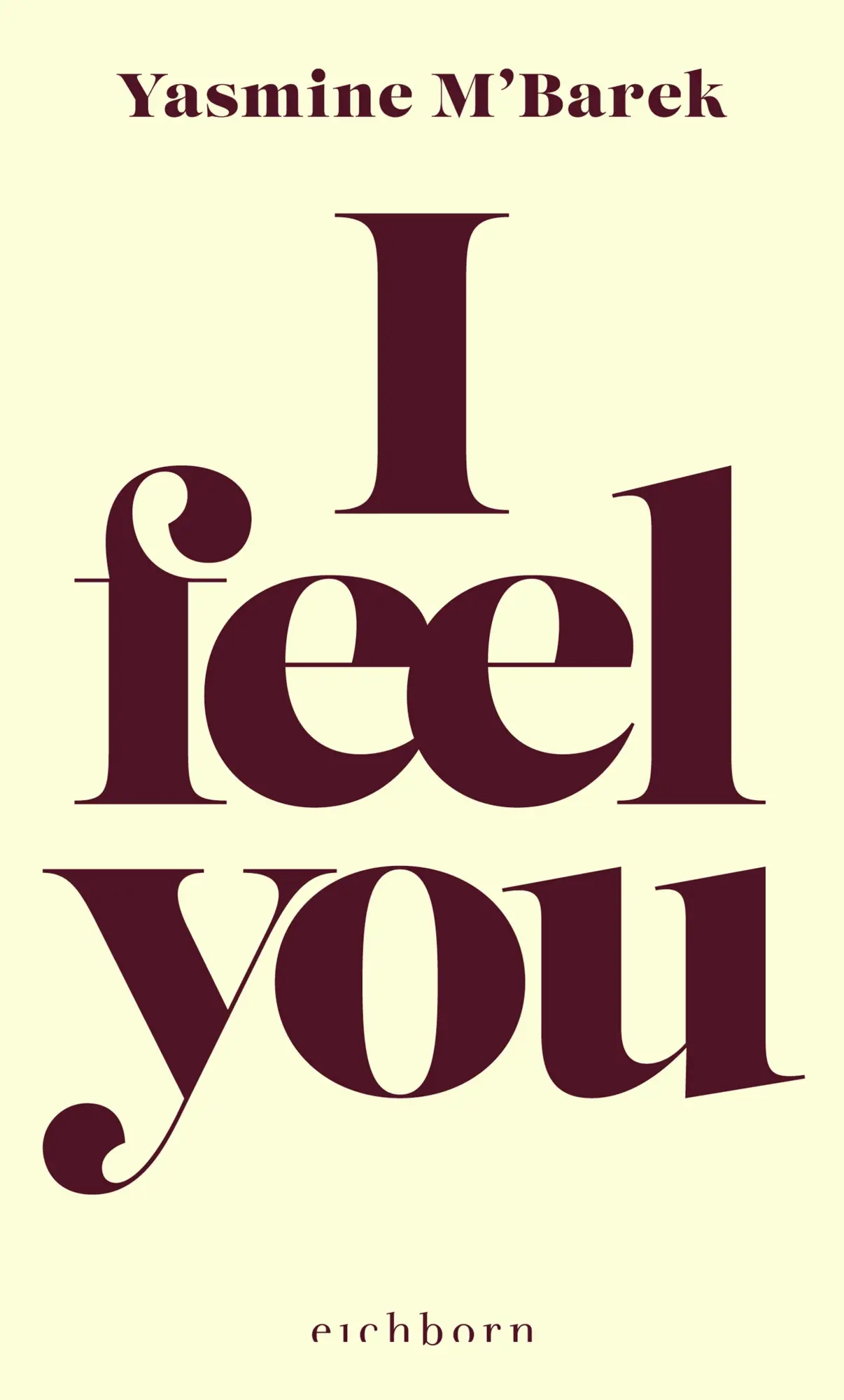 Cover: 9783847902201 | I feel you | Über Empathie | Yasmine M'Barek | Buch | 144 S. | Deutsch