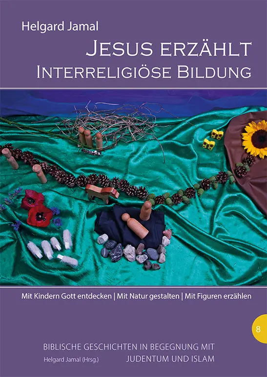 Cover: 9783868932201 | Jesus erzählt | Interreligiöse Bildung | Helgard Jamal | Buch | 112 S.