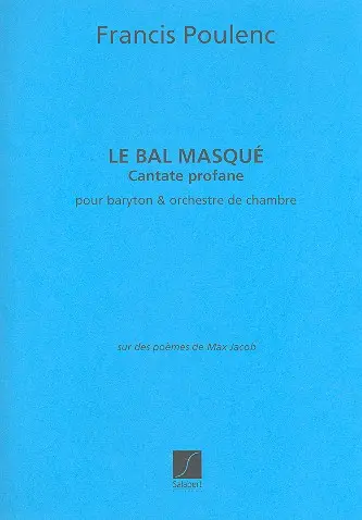Le bal masque - cantate profane