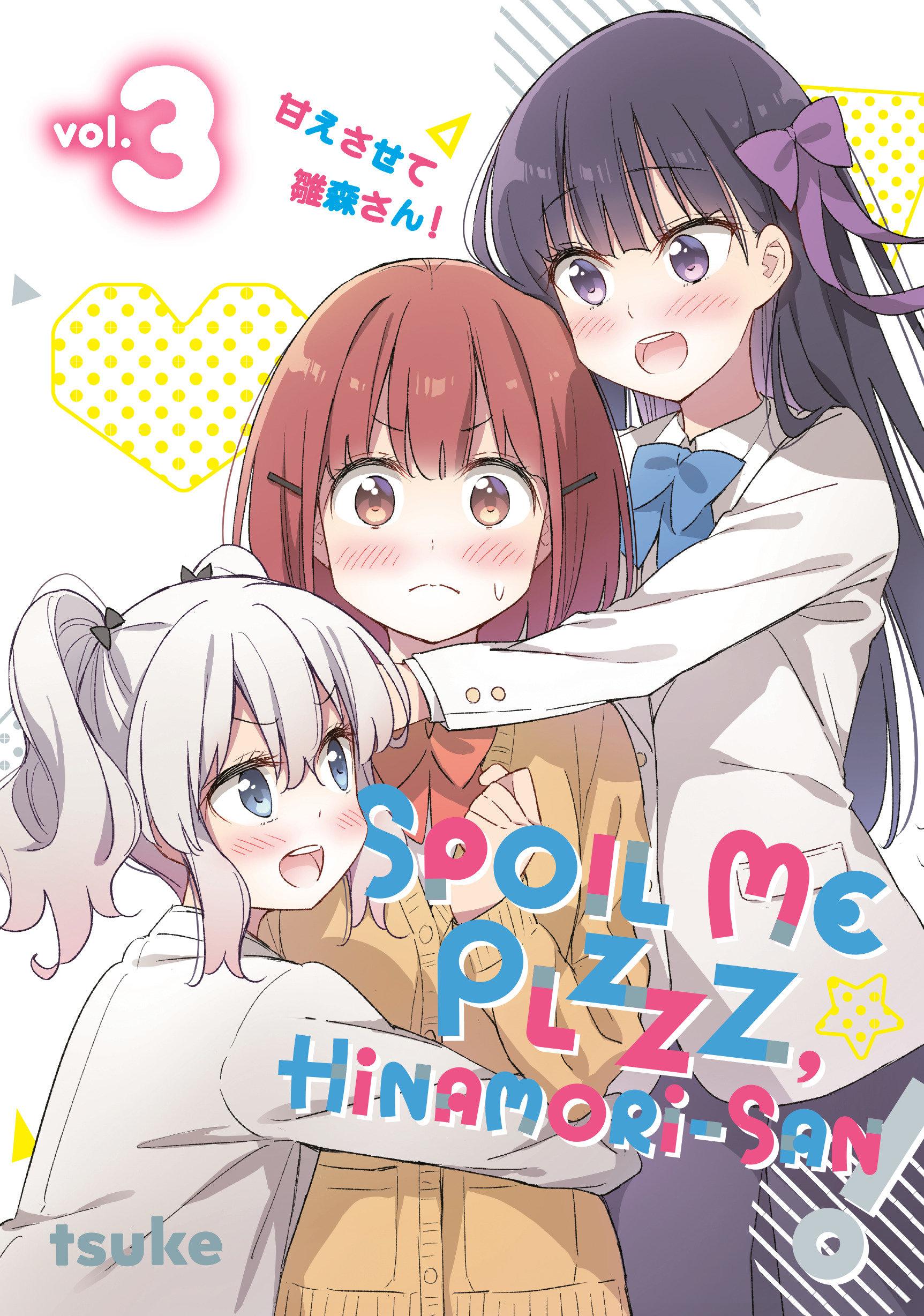 Cover: 9798888772201 | Spoil Me Plzzz, Hinamori-san! 3 | Tsuke | Taschenbuch | Englisch