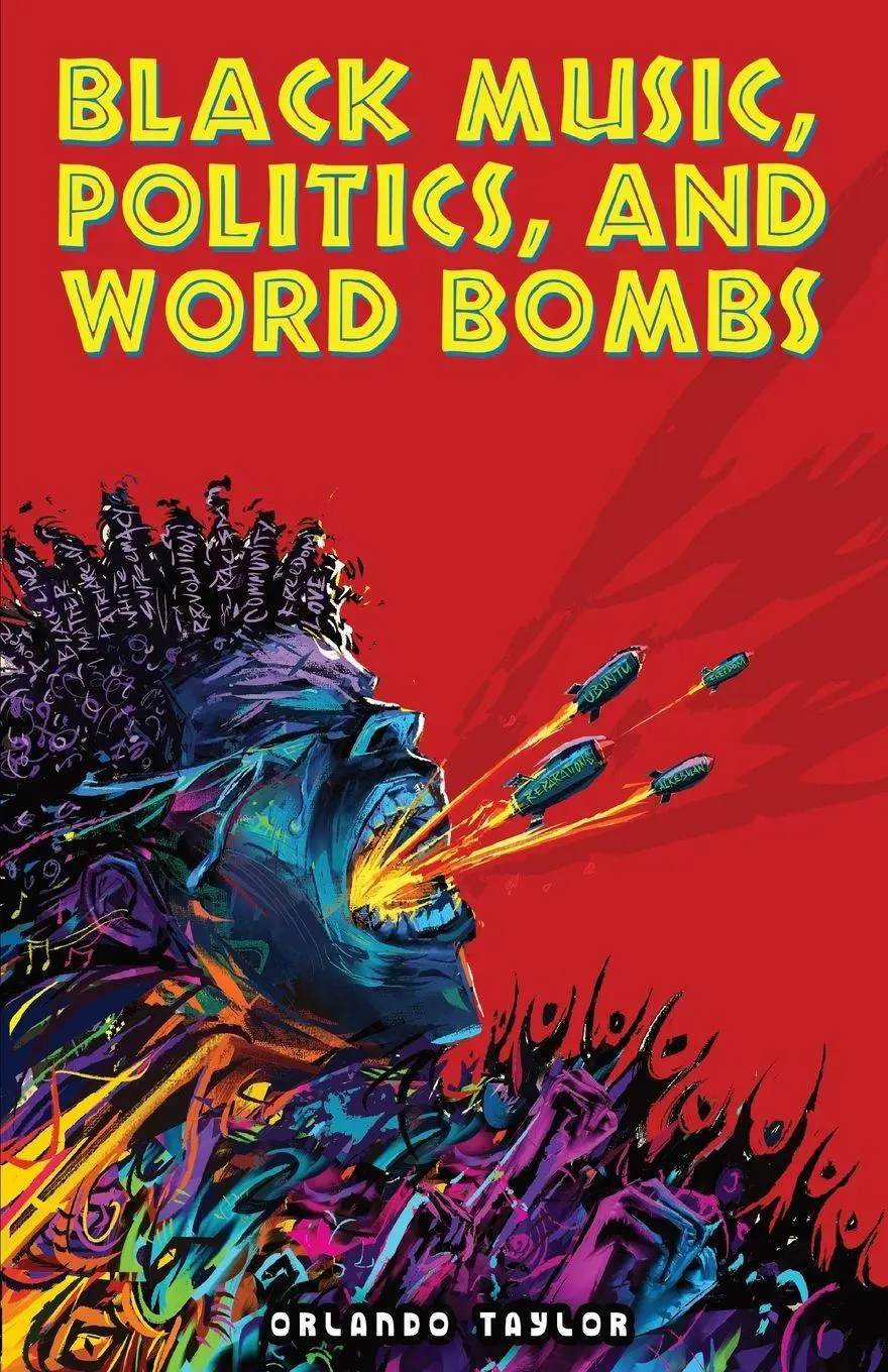 Cover: 9798988212201 | Black Music, Politics, and Word Bombs | Orlando Taylor | Taschenbuch