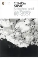 Cover: 9780141392301 | Selected and Last Poems 1931-2004 | Czeslaw Milosz | Taschenbuch