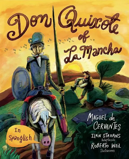 Cover: 9780271082301 | Don Quixote of La Mancha | (In Spanglish) | Miguel de Cervantes | Buch