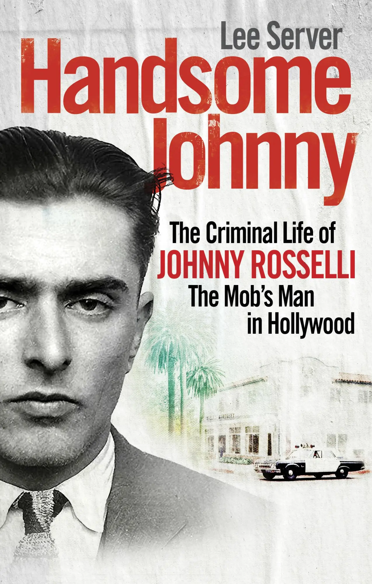 Cover: 9780753522301 | Handsome Johnny | Lee Server | Taschenbuch | Kartoniert / Broschiert