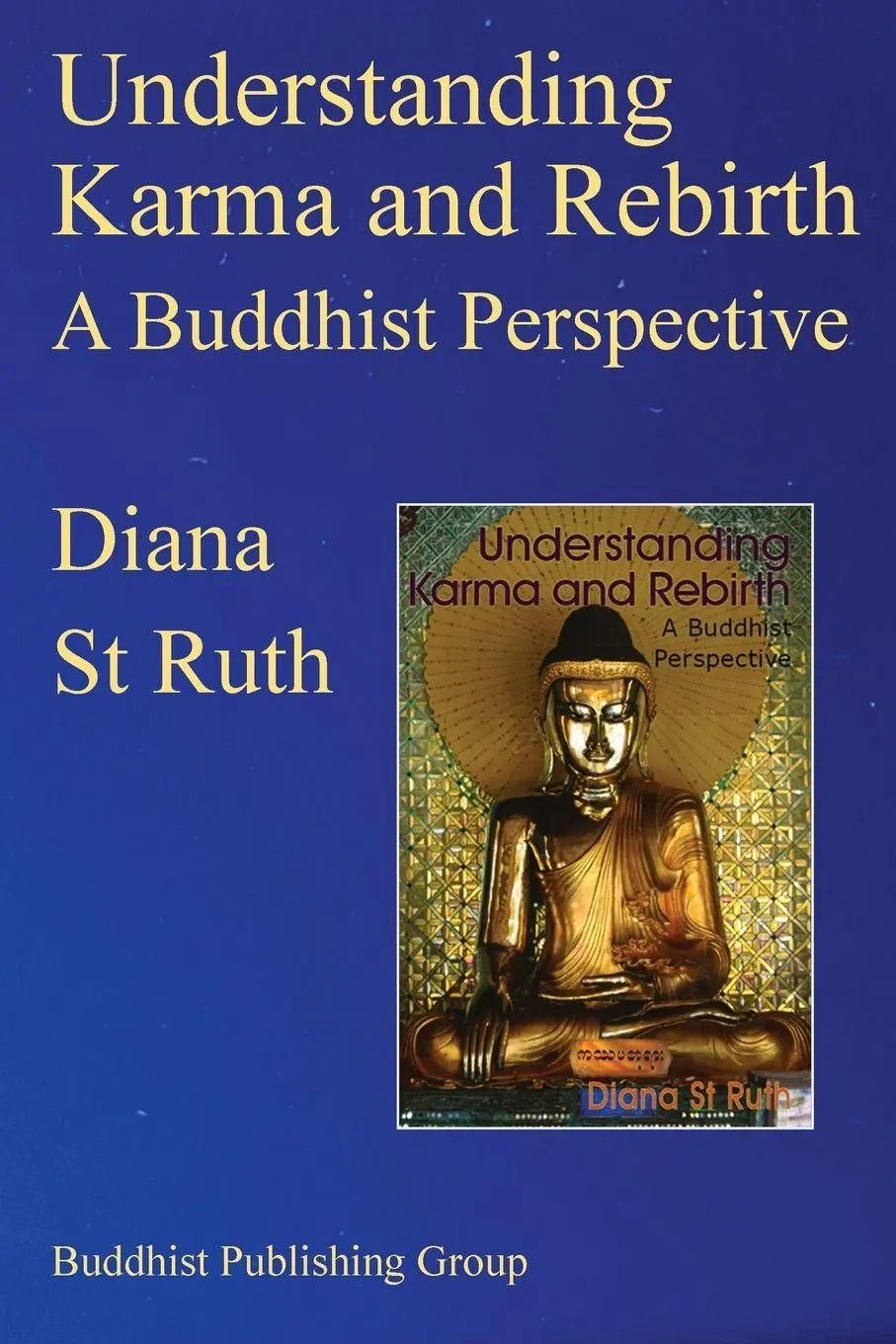 Cover: 9780946672301 | Understanding Karma and Rebirth | A Buddhist Perspective | Ruth | Buch