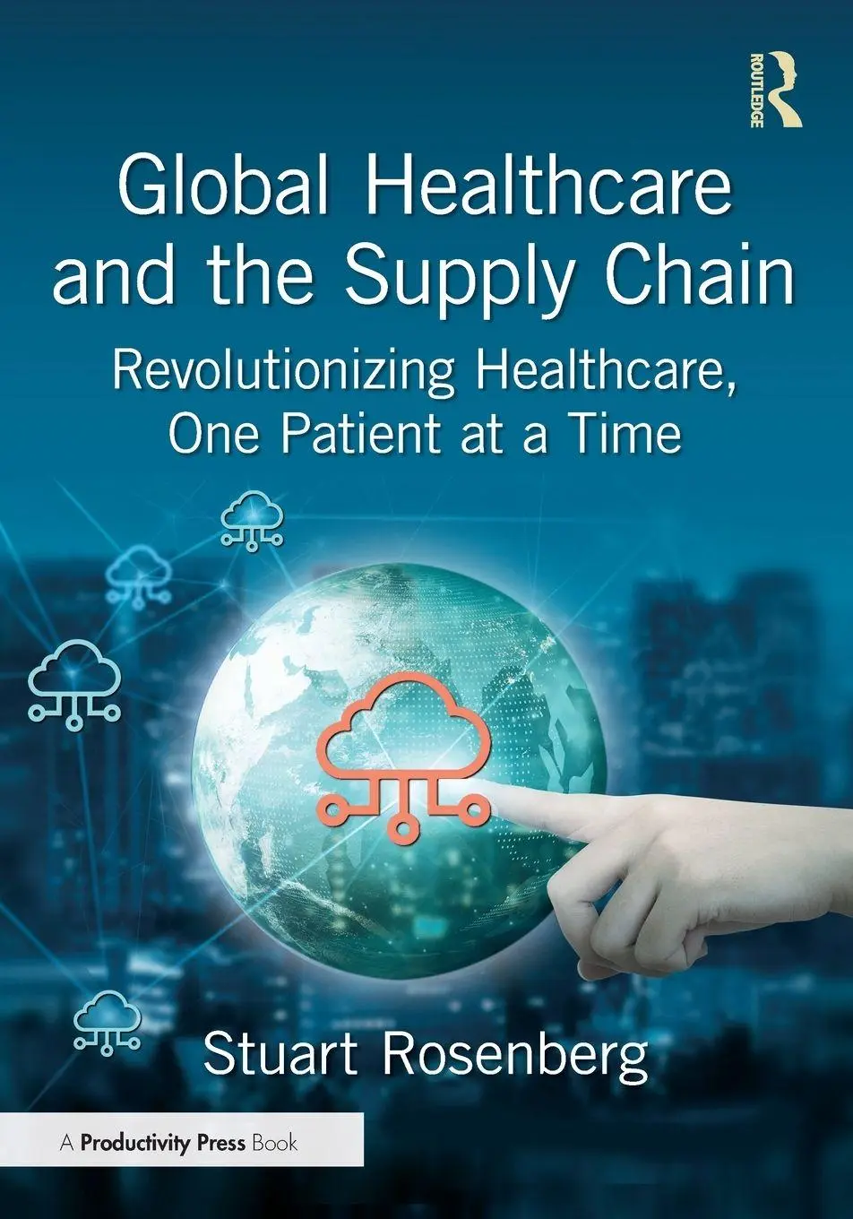 Cover: 9781041132301 | Global Healthcare and the Supply Chain | Stuart Rosenberg | Buch