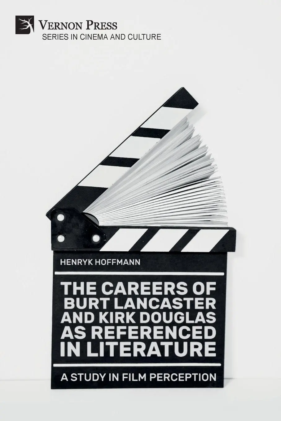 Cover: 9781648892301 | The Careers of Burt Lancaster and Kirk Douglas as Referenced in...