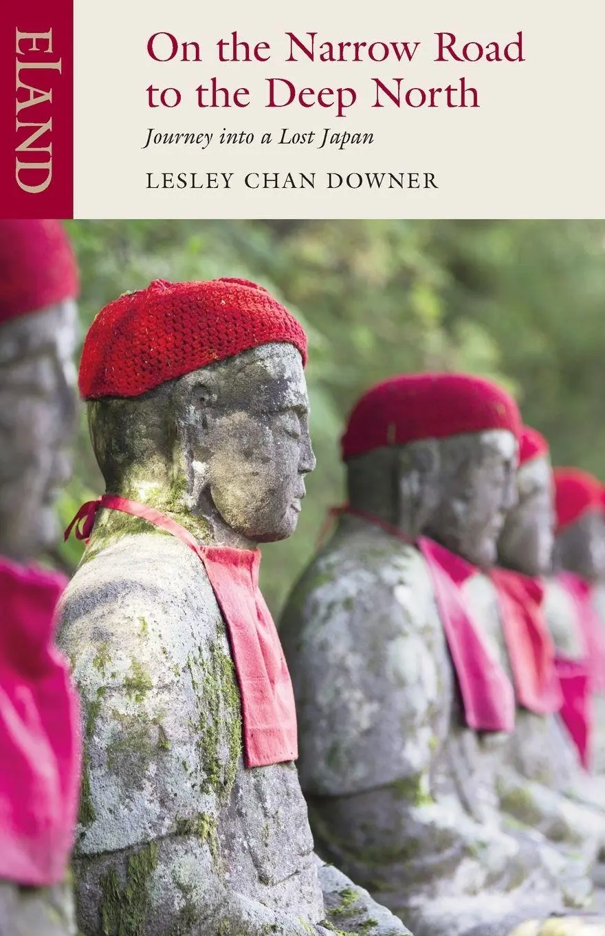 Cover: 9781780602301 | On the Narrow Road to the Deep North | Journey into a Lost Japan