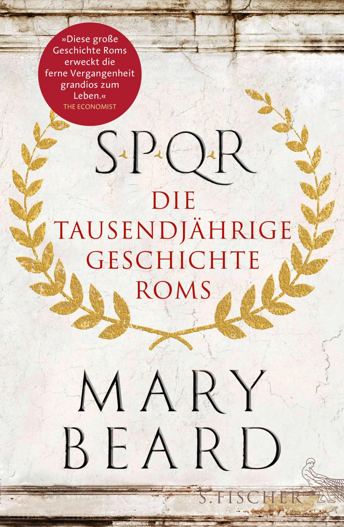 Cover: 9783100022301 | SPQR | Die tausendjährige Geschichte Roms | Mary Beard | Buch | 656 S.