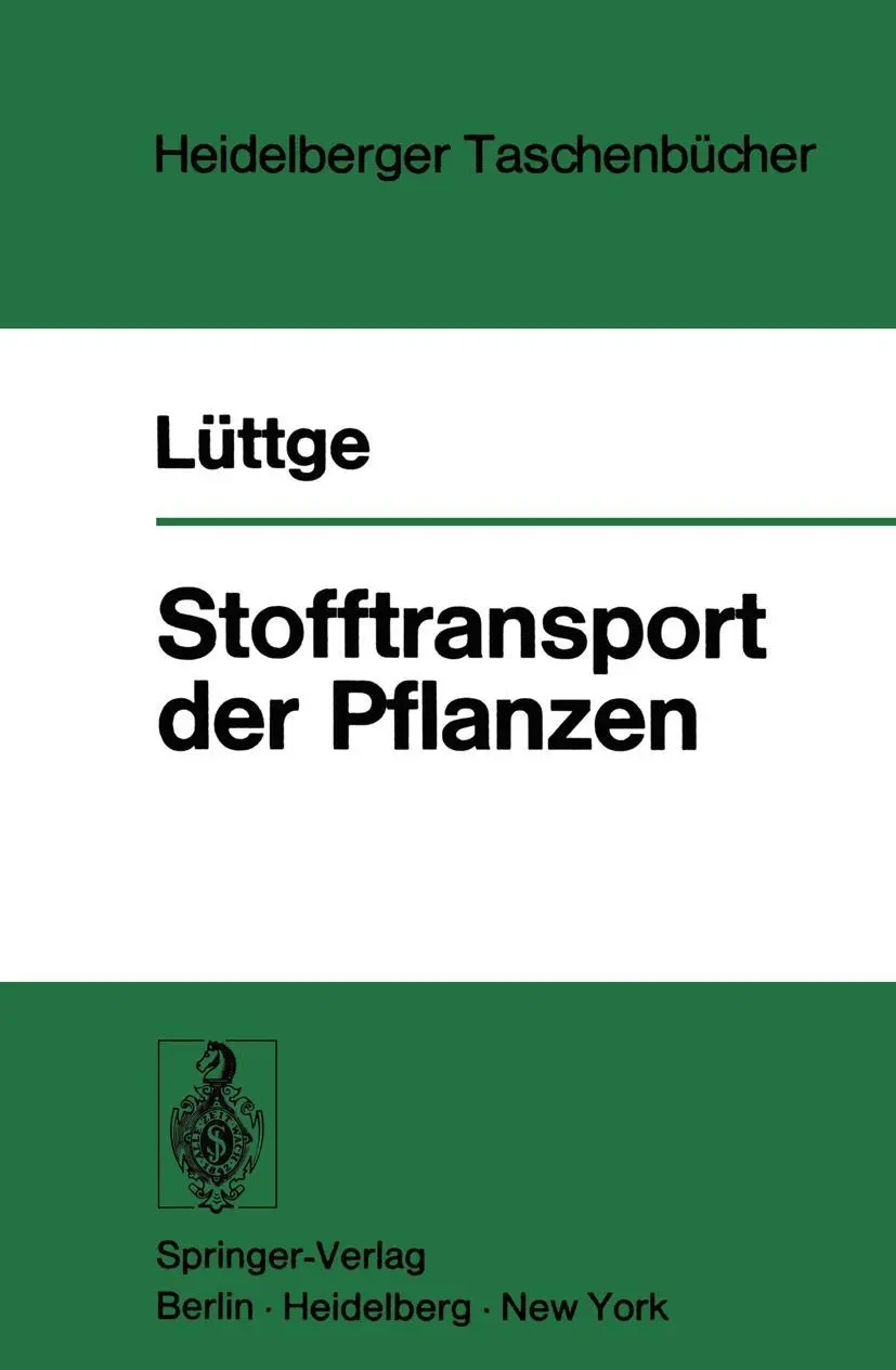 Cover: 9783540062301 | Stofftransport der Pflanzen | U. Lüttge | Taschenbuch | xii | Deutsch
