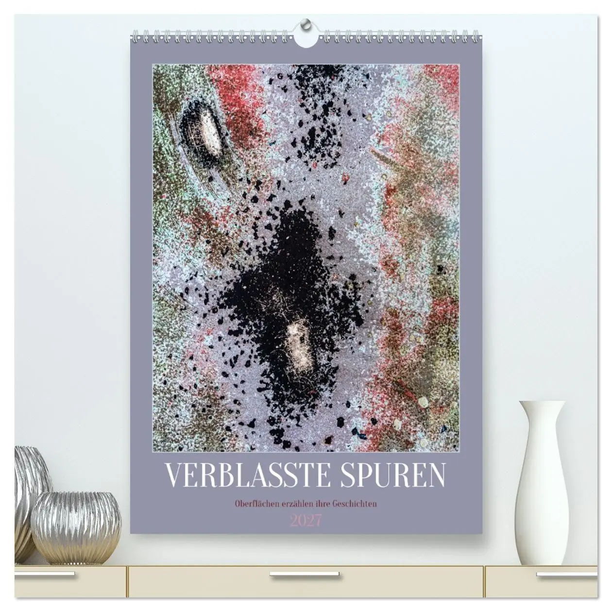 Cover: 9783594382301 | Verblasste Spuren (hochwertiger Premium Wandkalender 2027 DIN A2...