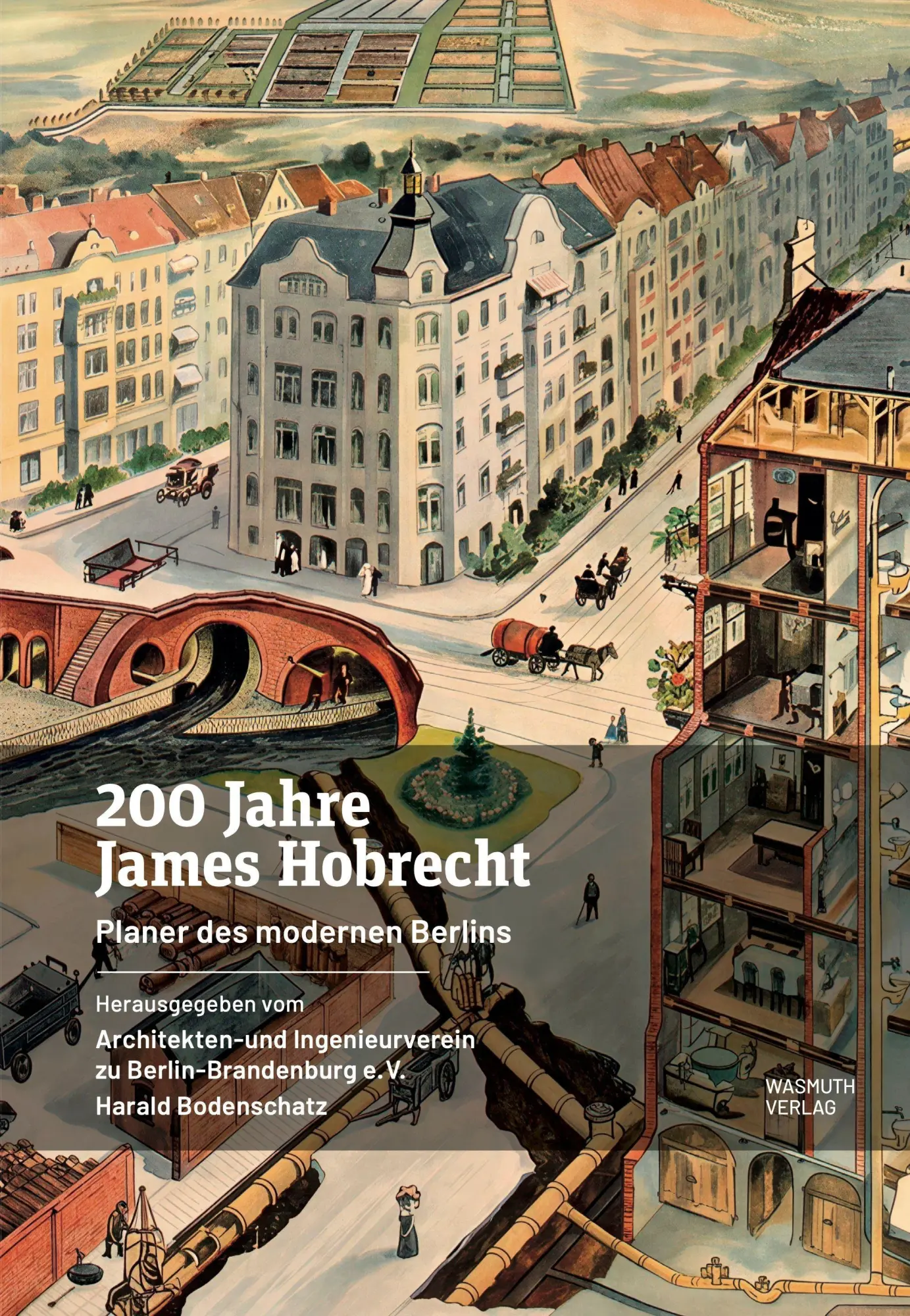 Cover: 9783803022301 | 200 Jahre James Hobrecht | Planer des modernen Berlins | Bodenschatz