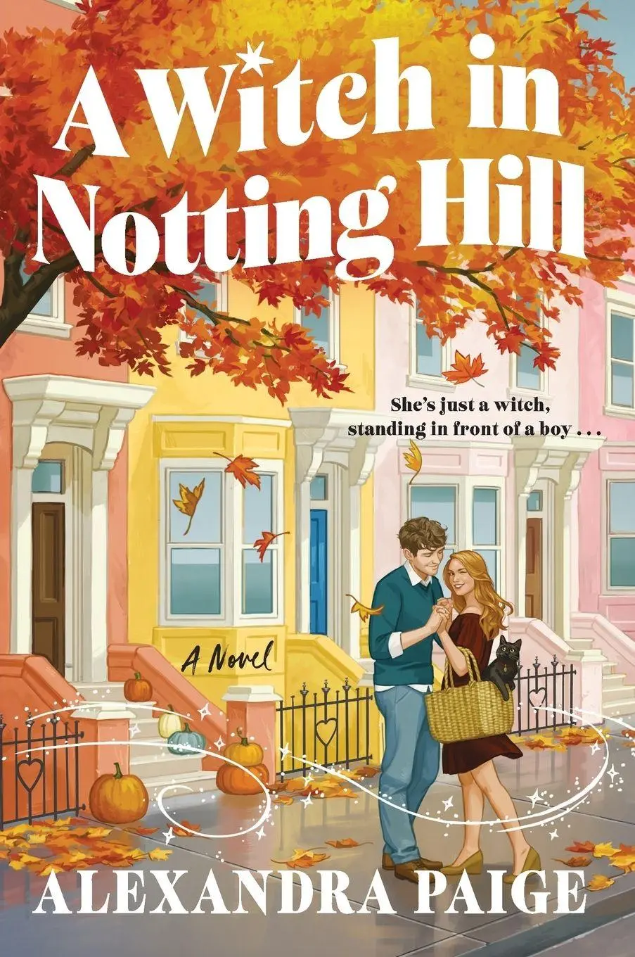 Cover: 9780063482401 | A Witch in Notting Hill | A Novel | Alexandra Paige | Taschenbuch