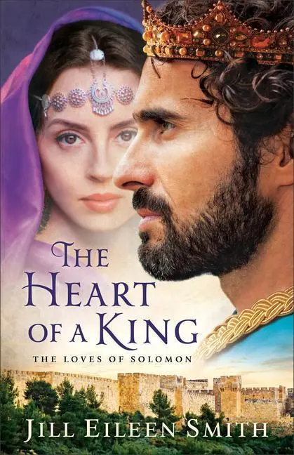 Cover: 9780800722401 | The Heart of a King | The Loves of Solomon | Jill Eileen Smith | Buch