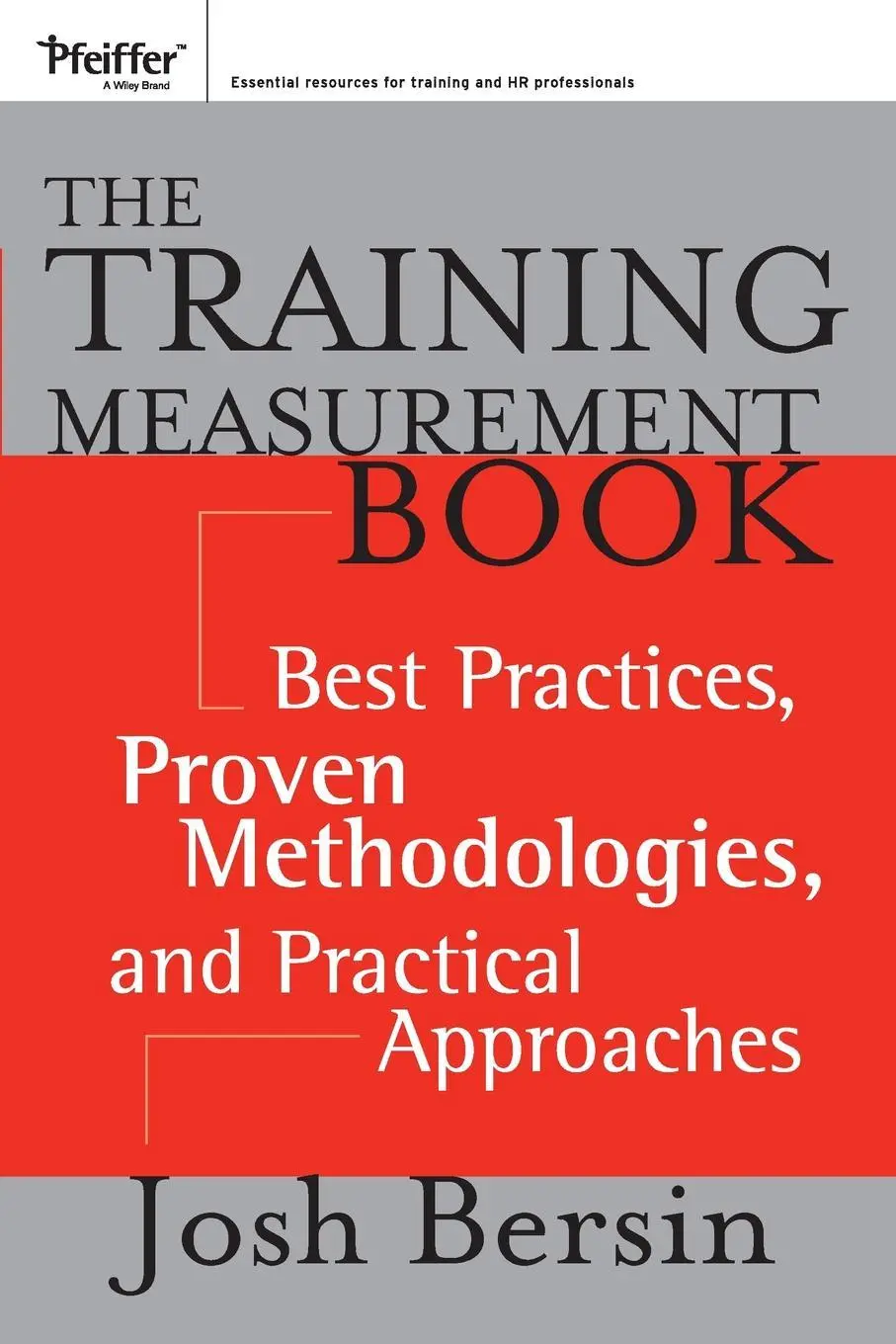 Cover: 9781118682401 | The Training Measurement Book | Josh Bersin | Taschenbuch | Englisch