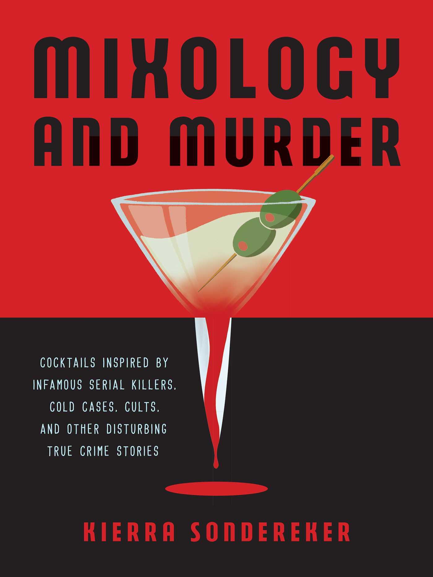 Cover: 9781646042401 | Mixology and Murder | Kierra Sondereker | Buch | Gebunden | Englisch