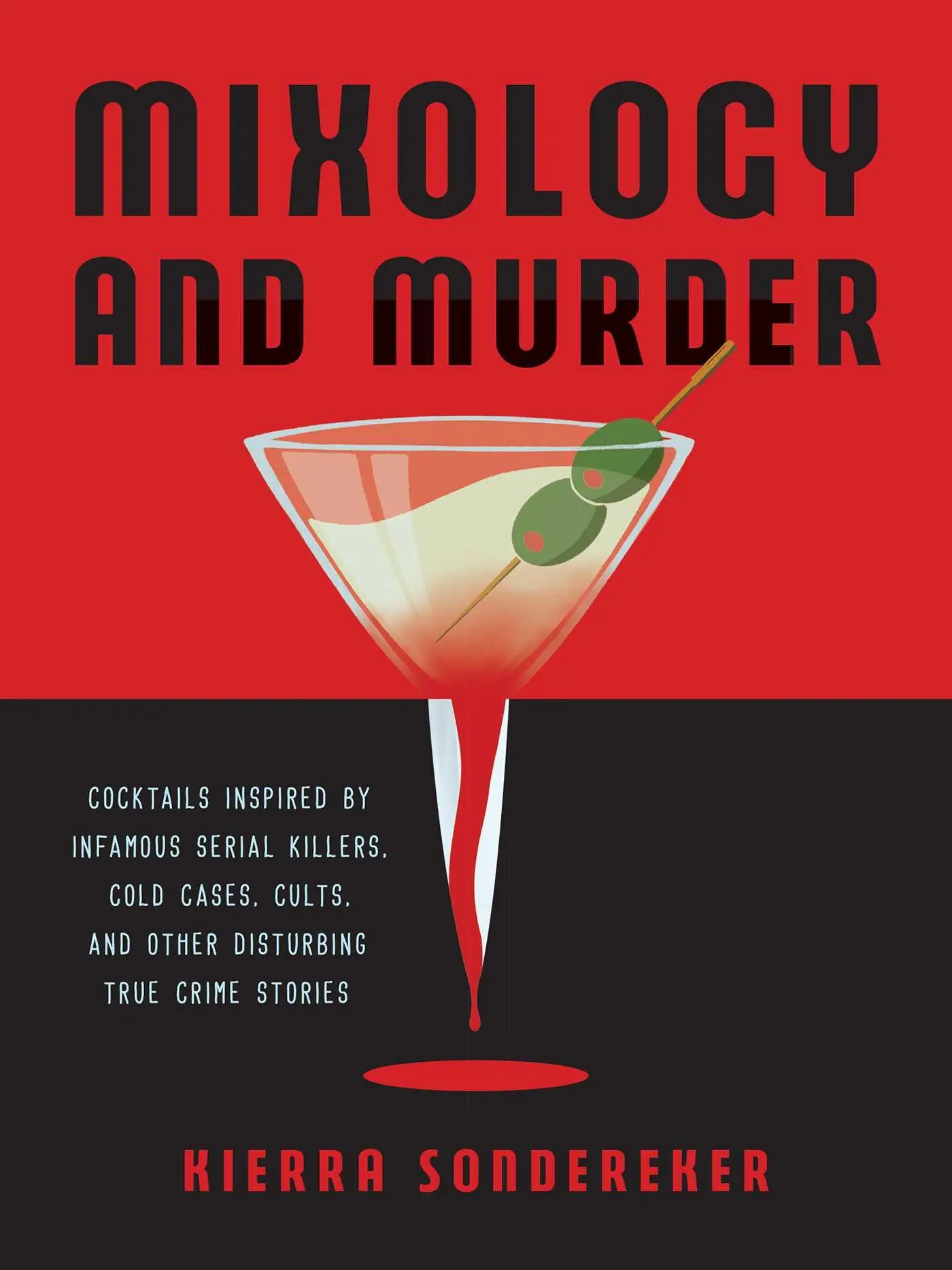 Cover: 9781646042401 | Mixology and Murder | Kierra Sondereker | Buch | Gebunden | Englisch