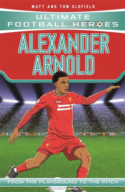 Cover: 9781789462401 | Ultimate Football Heroes: Alexander-Arnold (Super Stoppers 4) | Buch