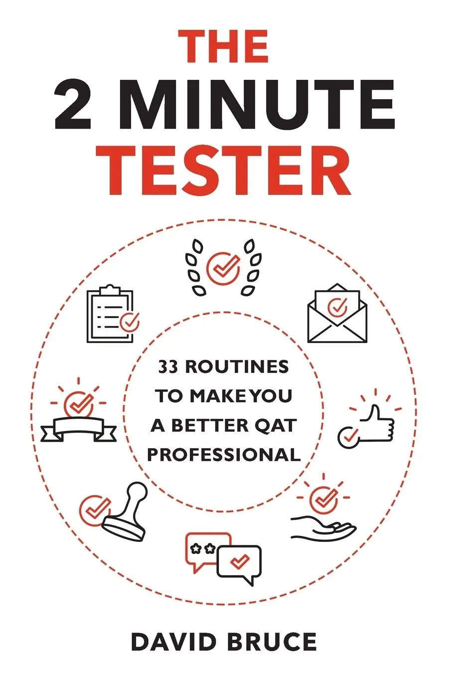 Cover: 9781838342401 | The 2 Minute Tester | David Bruce | Taschenbuch | Englisch | 2021