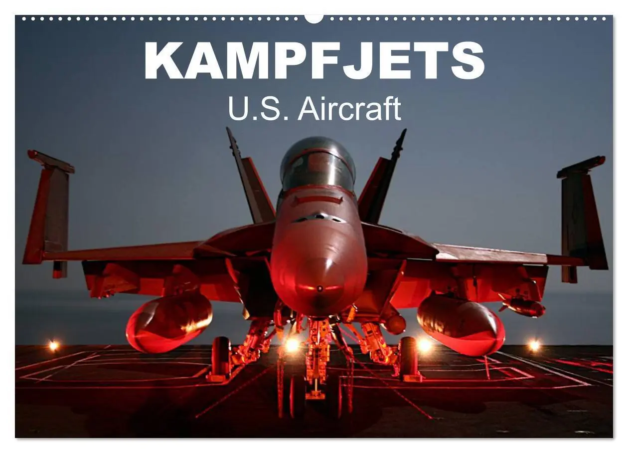 Cover: 9783516222401 | Kampfjets - U.S. Aircraft (Wandkalender 2026 DIN A2 quer), CALVENDO...