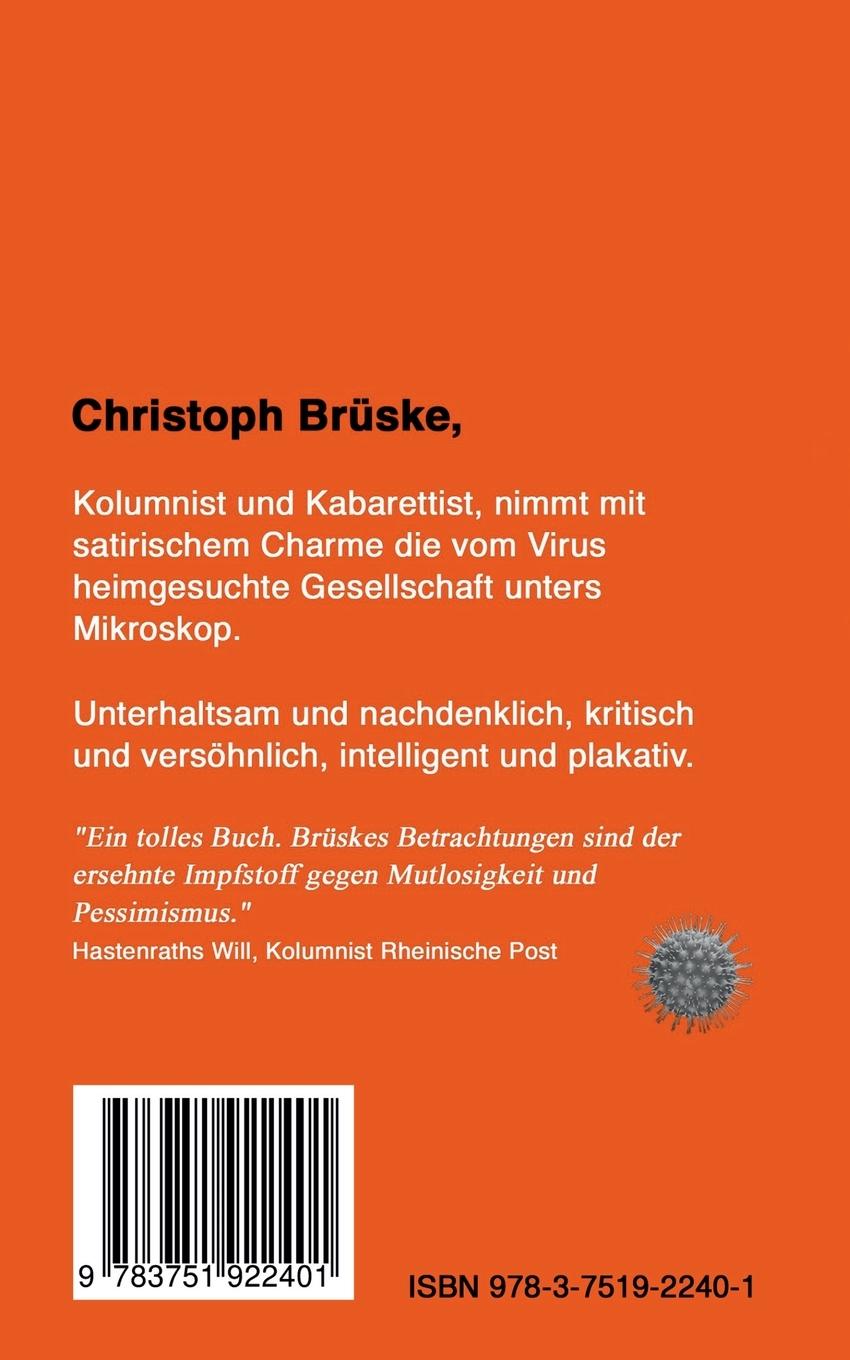 Rückseite: 9783751922401 | Virulent | Satirische Kurzgeschichten | Christoph Brüske | Taschenbuch