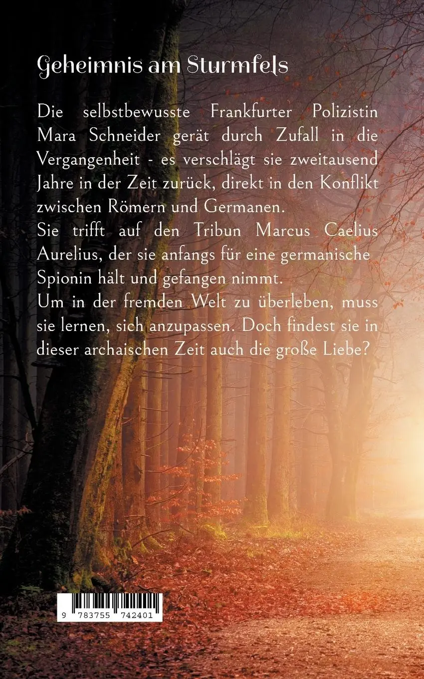 Rückseite: 9783755742401 | Geheimnis am Sturmfels | Zeitreise in die Welt der Römer und Germanen