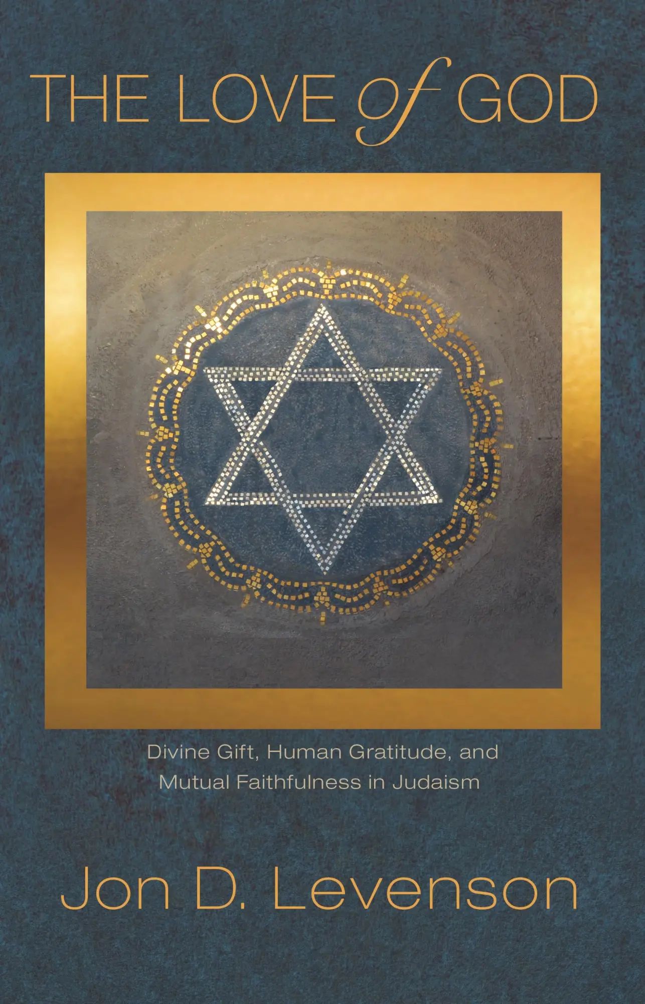 Cover: 9780691202501 | The Love of God | Jon D Levenson | Taschenbuch | Englisch | 2020