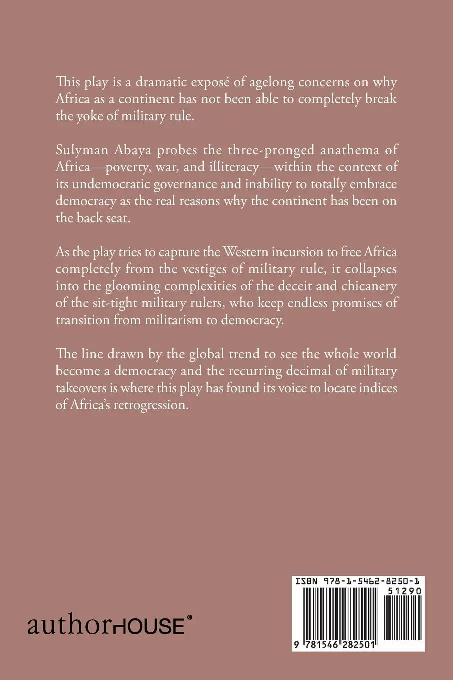 Rückseite: 9781546282501 | Africa's Democratic Despot and Its Transition | Sulyman Abaya | Buch
