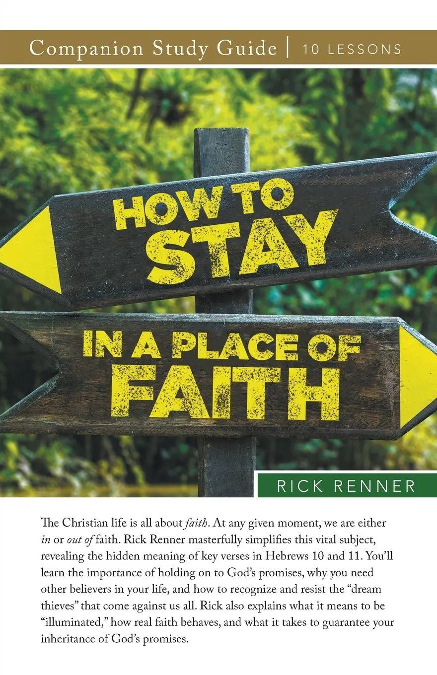 Cover: 9781667512501 | How To Stay in a Place of Faith Study Guide | Rick Renner | Buch