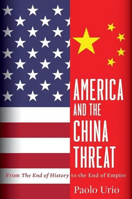 Cover: 9781949762501 | America and the China Threat | Paolo Urio | Taschenbuch | Englisch