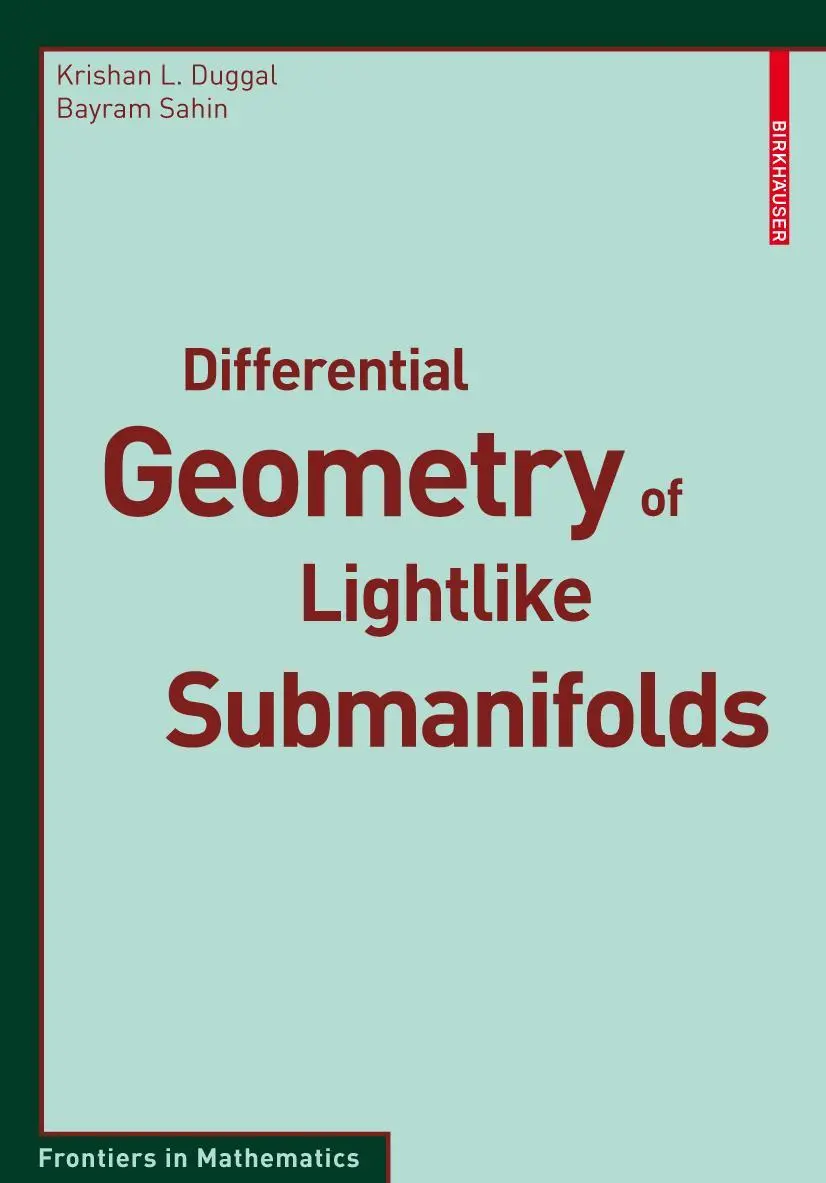 Cover: 9783034602501 | Differential Geometry of Lightlike Submanifolds | Duggal (u. a.)