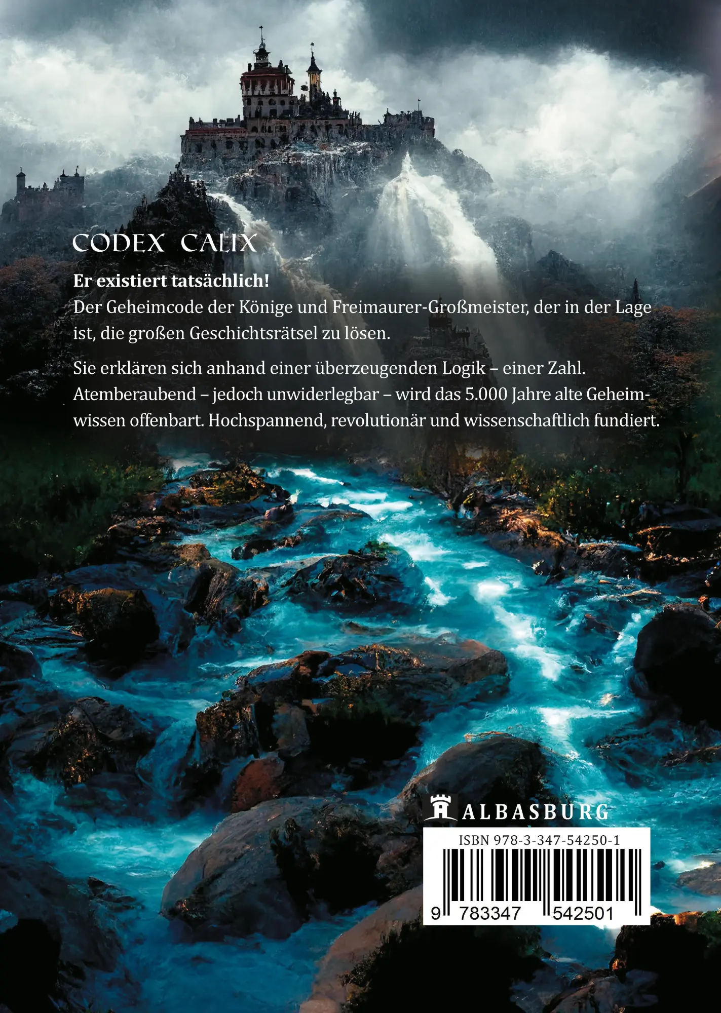 Rückseite: 9783347542501 | Codex Calix - Das Geheimnis der Könige | Sophia J. Weiss | Buch | 2022