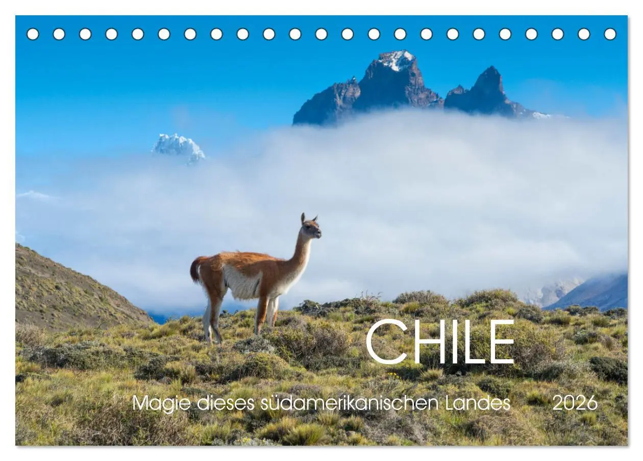Cover: 9783457362501 | Magie dieses Südamerikanischen Landes, Chile (Tischkalender 2026...
