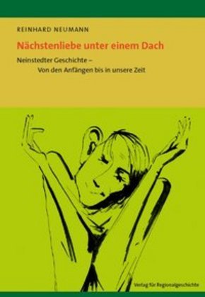 Cover: 9783739512501 | Nächstenliebe unter einem Dach | Reinhard Neumann | Buch | XVI | 2020