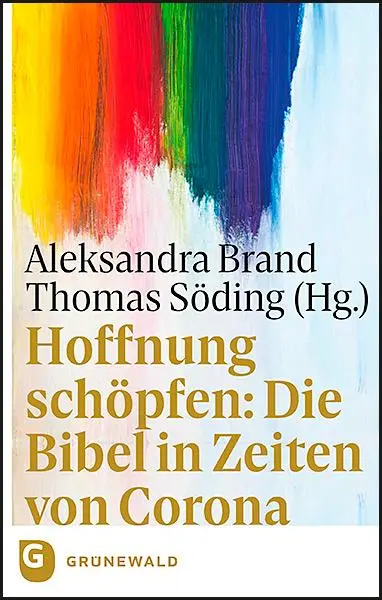 Cover: 9783786732501 | Hoffnung schöpfen: Die Bibel in Zeiten von Corona | Aleksandra Brand
