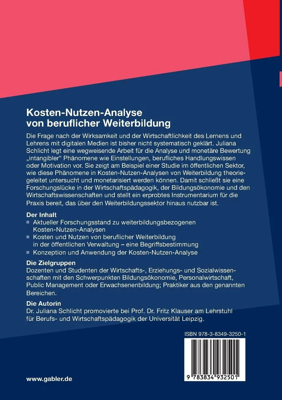 Rückseite: 9783834932501 | Kosten-Nutzen-Analyse von beruflicher Weiterbildung | Juliana Schlicht