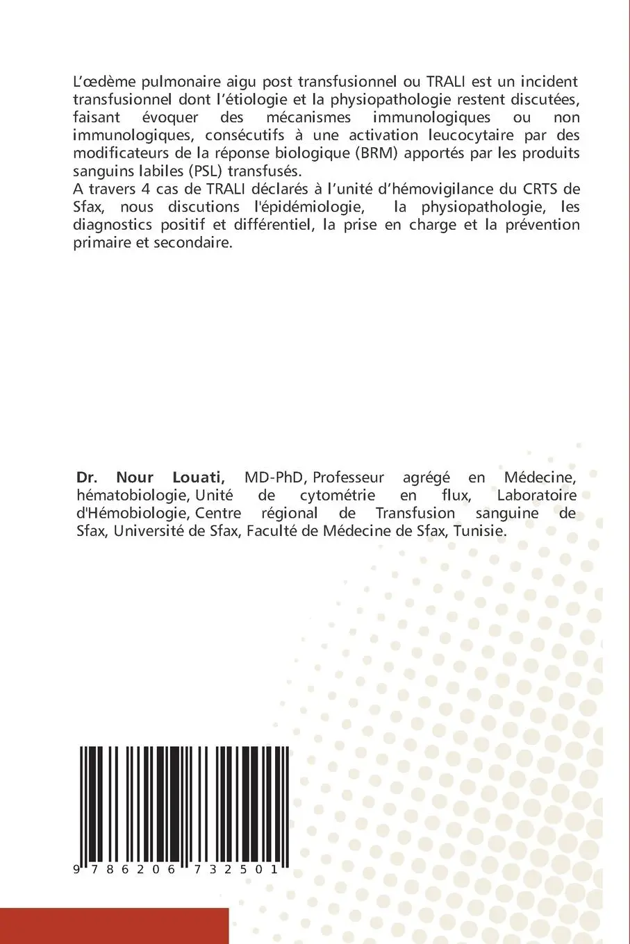 Rückseite: 9786206732501 | ¿dème pulmonaire lésionnel aigu post-transfusionnel (TRALI) | Buch
