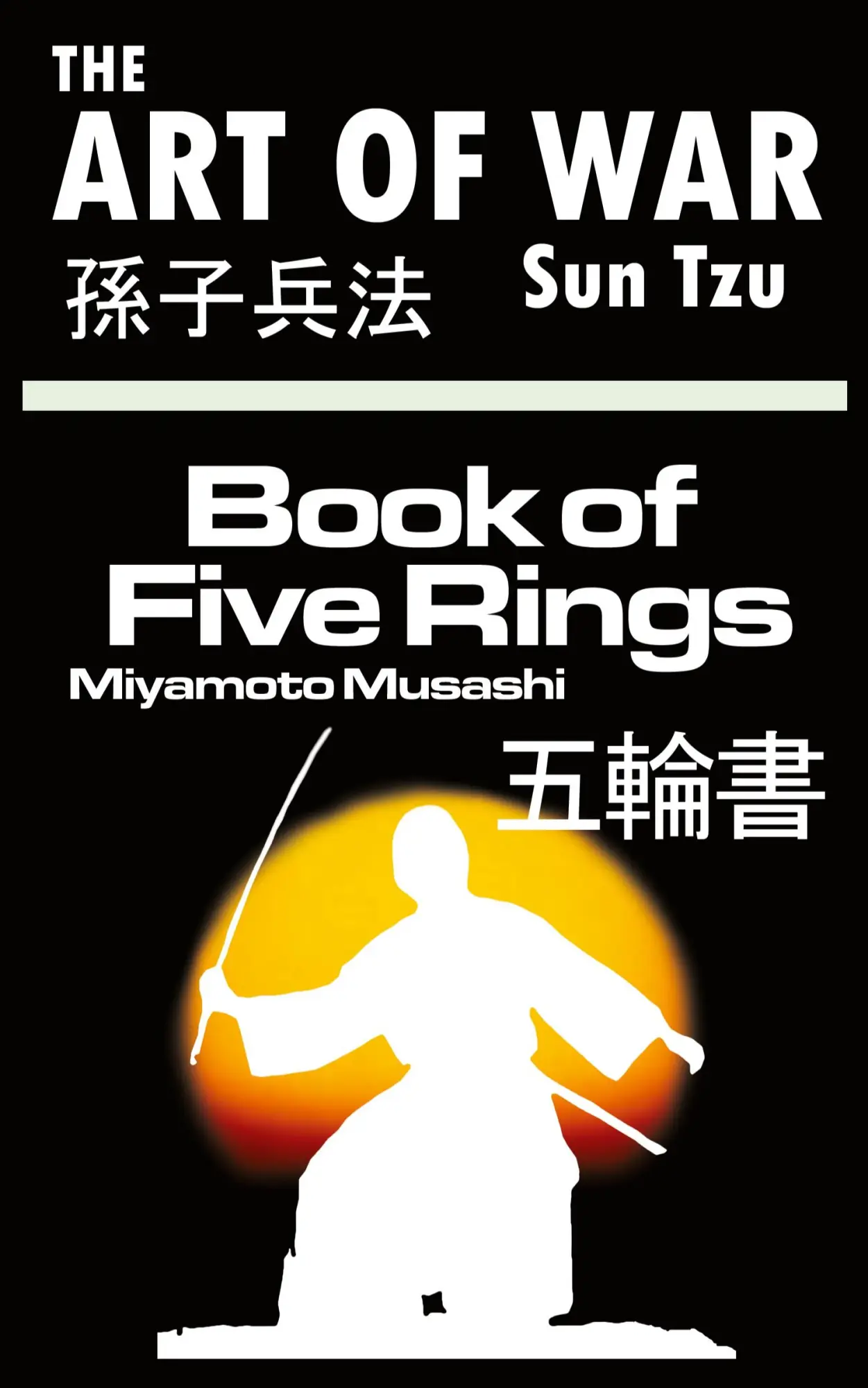 Cover: 9789562912501 | The Art of War by Sun Tzu &amp; The Book of Five Rings by Miyamoto Musashi